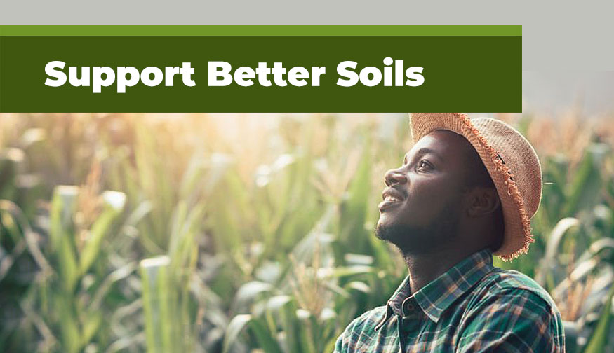 Support Better Soils